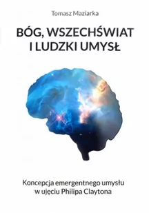 Bóg wszechświat i ludzki umysł - Religia i religioznawstwo - miniaturka - grafika 1