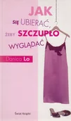 Moda i uroda - Jak się Ubierać, żeby Szczupło Wyglądać - miniaturka - grafika 1