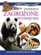Książki edukacyjne - Zwierzęta zagrożone wyginięciem Gatunki których wkrótce może już nie być - Wydawnictwo Olesiejuk - miniaturka - grafika 1
