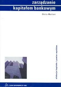 Zarządzanie Kapitałem Bankowym - Zarządzanie - miniaturka - grafika 1
