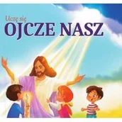 Religia i religioznawstwo - MARTEL Uczę się Ojcze Nasz - Opracowanie zbiorowe - miniaturka - grafika 1