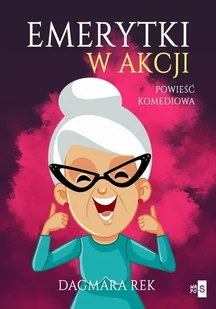 Emerytki w akcji - E-booki - literatura obca - miniaturka - grafika 1