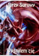 Horror, fantastyka grozy - Wyśniłem cię - miniaturka - grafika 1