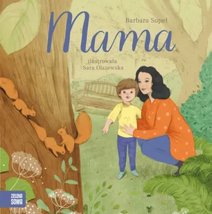 Zielona Sowa Rodzina Mama Barbara Supeł - Baśnie, bajki, legendy - miniaturka - grafika 2
