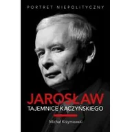 Pamiętniki, dzienniki, listy - Krzymowski Michał Jarosław Tajemnice Kaczyńskiego Portret niepolityczny - miniaturka - grafika 1