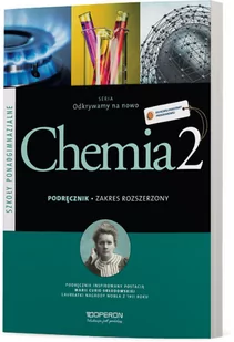 Operon Odkrywamy na nowo Chemia 2 podręcznik Zakres rozszerzony - Stanisława Hejwowska, Ryszard Marcinkowski, Justyna Staluszka - Podręczniki dla liceum - miniaturka - grafika 1