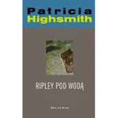 Kryminały - Wydawnictwo Literackie Patricia Highsmith Ripley pod wodą - miniaturka - grafika 1