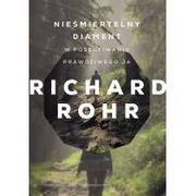 WAM Nieśmiertelny diament - Richard Rohr