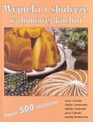 Ciasta, desery, wypieki - Wypieki i słodycze w domowej kuchni - miniaturka - grafika 1
