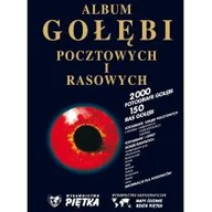 Powieści - PIĘTKA Album gołębi pocztowych i rasowych + CD praca zbiorowa - miniaturka - grafika 1