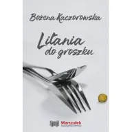 Poezja - Adam Marszałek Litania do groszku - miniaturka - grafika 1