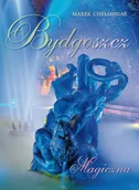 Albumy krajoznawcze - Bydgoszcz Magiczna - miniaturka - grafika 1