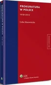 E-booki - prawo - Prokuratura w Polsce 1918-2014) - miniaturka - grafika 1