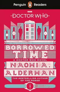 Naomi Alderman Penguin Readers Level 5 Doctor Who Borrowed Time - Obcojęzyczne książki naukowe - miniaturka - grafika 2