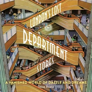 London's Lost Department Stores - Książki obcojęzyczne o biznesie i marketingu - miniaturka - grafika 1