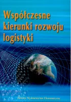 Współczesne kierunki rozwoju logistyki - Ekonomia - miniaturka - grafika 1