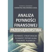 Ekonomia - Analiza płynności finansowej przedsiębiorstwa Kreczmańska-Gigol Katarzyna redakcja naukowa - miniaturka - grafika 1
