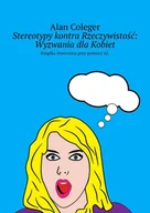 E-booki - nauka - Stereotypy kontra rzeczywistość. Wyzwania dla kobiet - miniaturka - grafika 1
