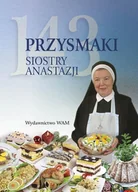 Książki kucharskie - 143 przysmaki siostry Anastazji - miniaturka - grafika 1