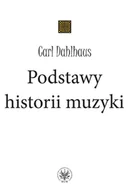 E-booki - kultura i sztuka - Podstawy historii muzyki - miniaturka - grafika 1