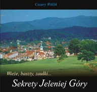 Książki regionalne - Sekrety Jeleniej Góry - miniaturka - grafika 1