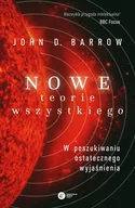 Matematyka - John D. Barrow Nowe Teorie Wszystkiego W poszukiwaniu ostatecznego wyjaśnienia - miniaturka - grafika 1