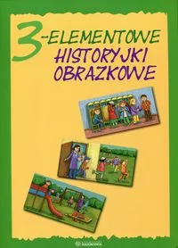 zbiorowa Praca 3-Elementowe historyjki obrazkowe HARMONIA - Książki edukacyjne - miniaturka - grafika 2