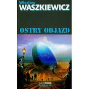Powieści sensacyjne - Supernowa Ostry odjazd - Wiesław Waszkiewicz - miniaturka - grafika 1