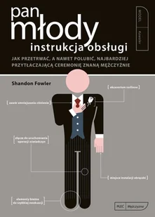 Pan młody, instrukcja obsługi - SHANDON FOWLER - Poradniki dla rodziców - miniaturka - grafika 2