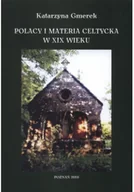 Historia świata - Polacy i materia celtycka w XIX wieku - miniaturka - grafika 1