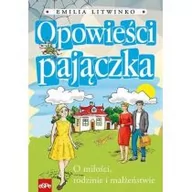 Religia i religioznawstwo - eSPe Emilia Litwinko Opowieści Pajączka. O miłości, rodzinie i małżeństwie - miniaturka - grafika 1