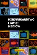 Podręczniki dla szkół wyższych - Dziennikarstwo i świat mediów - miniaturka - grafika 1