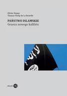 Podręczniki dla szkół wyższych - Dialog Państwo Islamskie, Geneza nowego kalifatu - Olivier Hanne, Thomas Flichy de La Neuville - miniaturka - grafika 1