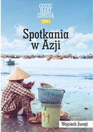 Książki podróżnicze - Wojciech Jurojć Gdzie raki zimują Tom 1 Spotkania w Azji - Jurojć Wojciech - miniaturka - grafika 1