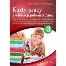 Karty pracy z edukacji polonistycznej dla uczniów ze specjalnymi potrzebami Część 3 Tanajewska Alicja Naprawa Renata - Pedagogika i dydaktyka - miniaturka - grafika 1