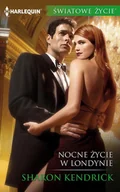 E-booki - romanse - Sharon Kendrick Nocne życie w Londynie - miniaturka - grafika 1