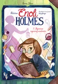 Komiksy dla dzieci - Tajemnica zaginionej wiadomości. Śledztwa Enoli Holmes. Tom 5 - miniaturka - grafika 1