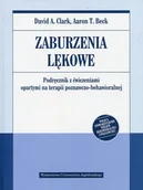 Podręczniki dla szkół wyższych - Wydawnictwo Uniwersytetu Jagiellońskiego Zaburzenia lękowe. Podręcznik z ćwiczeniami opartymi na terapii poznawczo-behawioralnej David A. Clark , Aaron T. Beck - miniaturka - grafika 1