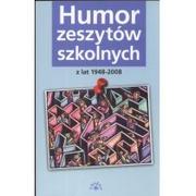 Poradniki hobbystyczne - Vesper Humor zeszytów szkolnych z lat 1948-2008 - Gałkiewicz Krystyna - miniaturka - grafika 1