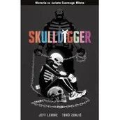 Komiksy obcojęzyczne - Skulldigger. Czarny Młot - miniaturka - grafika 1