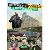 Historia Polski - Grzegorz Maculewicz; Dorota Sokołowska Sekrety Łomży i Ostrołęki - miniaturka - grafika 1