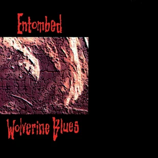 Entombed Wolverine Blues - Metal, Punk - miniaturka - grafika 1