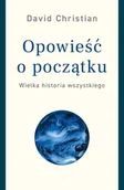 Nauka - Opowieść O Początku Wielka Historia Wszystkiego David Christian - miniaturka - grafika 1
