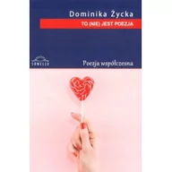 Poezja - Sowello To (nie) jest poezja - Dominika Życka - miniaturka - grafika 1