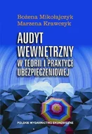 Finanse, księgowość, bankowość - Audyt wewnętrzny w teorii i praktyce ubezpieczeniowej - miniaturka - grafika 1