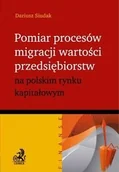 Biznes - Pomiar procesów migracji wartości przedsiębiorstw na polskim rynku kapitałowym - miniaturka - grafika 1
