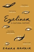 Biografie obcojęzyczne - Eyeliner: A Cultural History - miniaturka - grafika 1