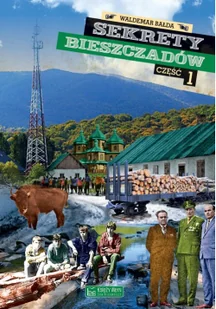 Księży Młyn Dom Wydawniczy Michał Koliński Sekrety Bieszczadów LIT-41818 - Historia Polski - miniaturka - grafika 2