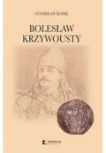 Biografie i autobiografie - Bolesław Krzywoustny - miniaturka - grafika 1