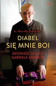 E-booki - religia i ezoteryka - Diabeł się mnie boi. Opowieść o Ojcu Gabrielu Amorcie - miniaturka - grafika 1